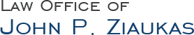 Logo of the "Law Office of John P. Ziaukas" featuring the text in capital letters with "Law Office of" in black and "John P. Ziaukas" in blue.